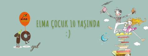 ELMA ÇOCUK 10 YAŞINDA